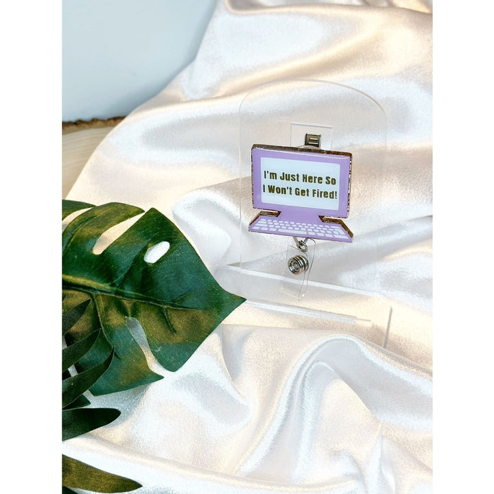 "I'm Just Here So I Won't Get Fired" Badge Reel